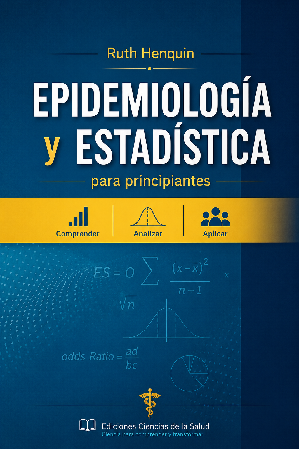 Epidemiología y Estadística para principiantes